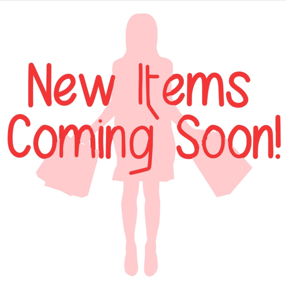 New items will be posted soon!  Check back 🛍